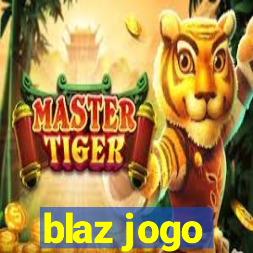 blaz jogo